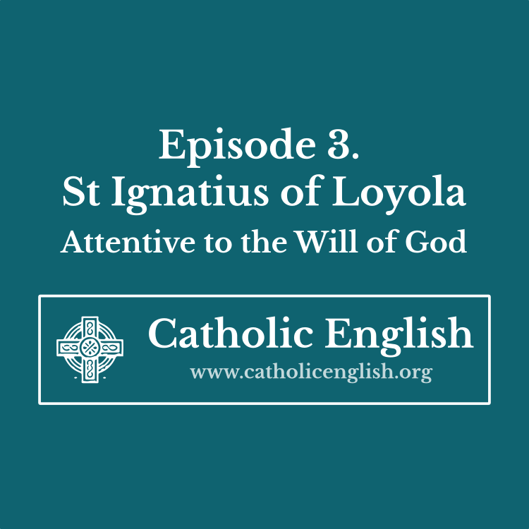 CE3: St Ignatius of&nbsp;Loyola